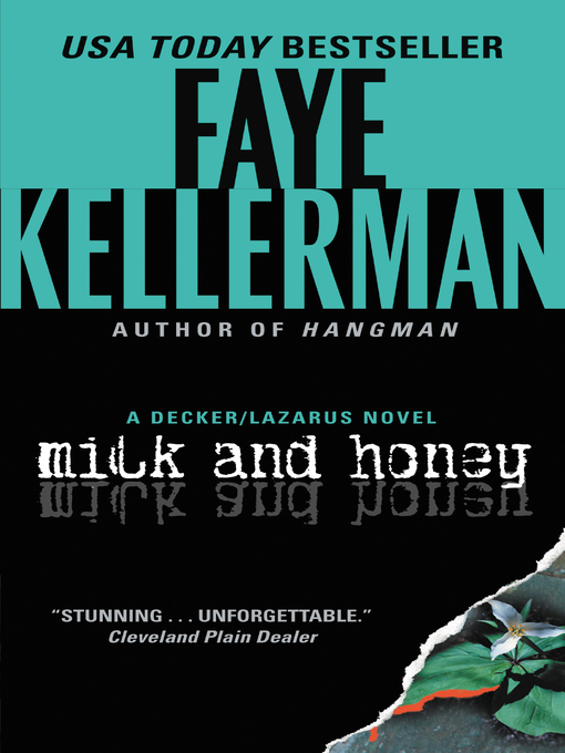 Title details for Milk and Honey by Faye Kellerman - Available